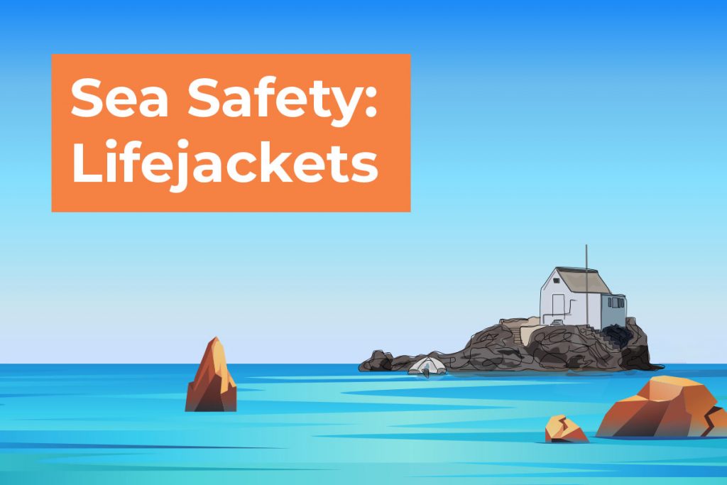 Sea Safety: Lifejackets